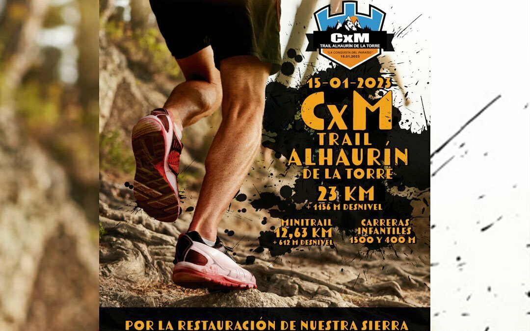 CXM Trail Alhaurín de la Torre 2023, 23 Km. y 1156 m. de desnivel